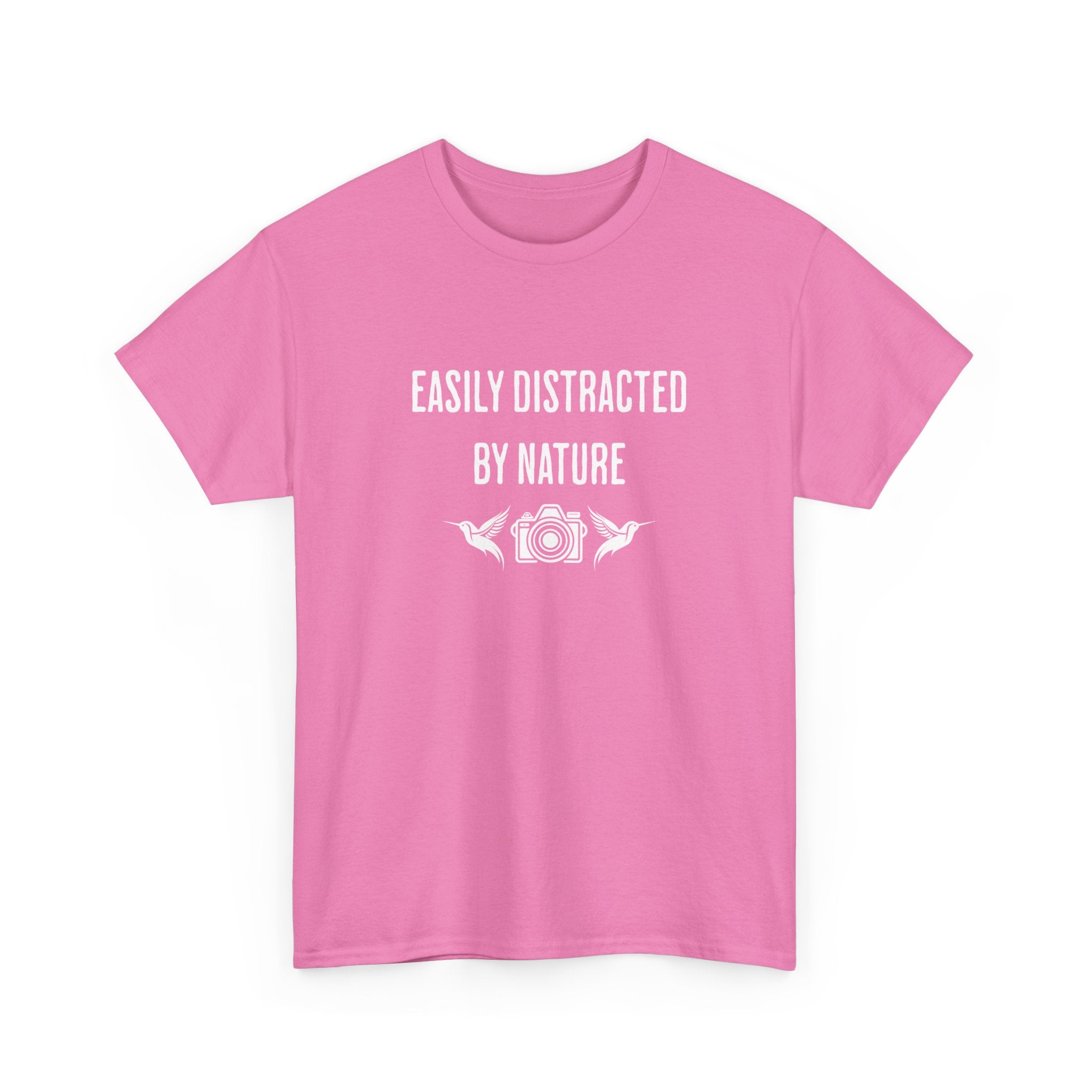 Easily Distracted by Nature T-Shirt
