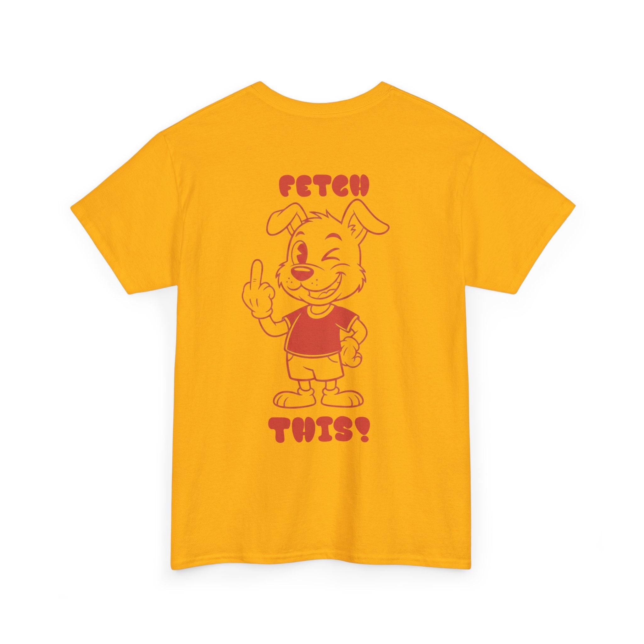 Fetch This T-Shirt
