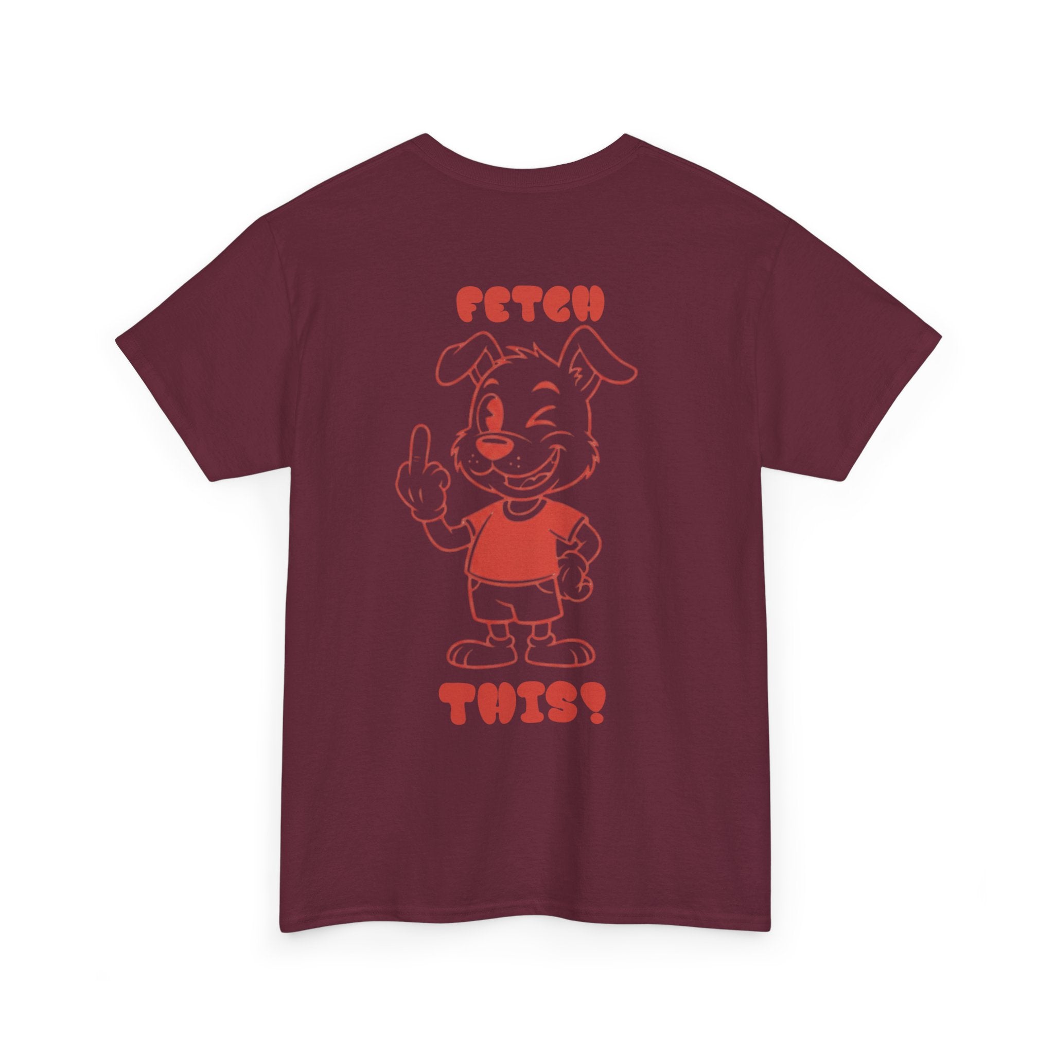 Fetch This T-Shirt