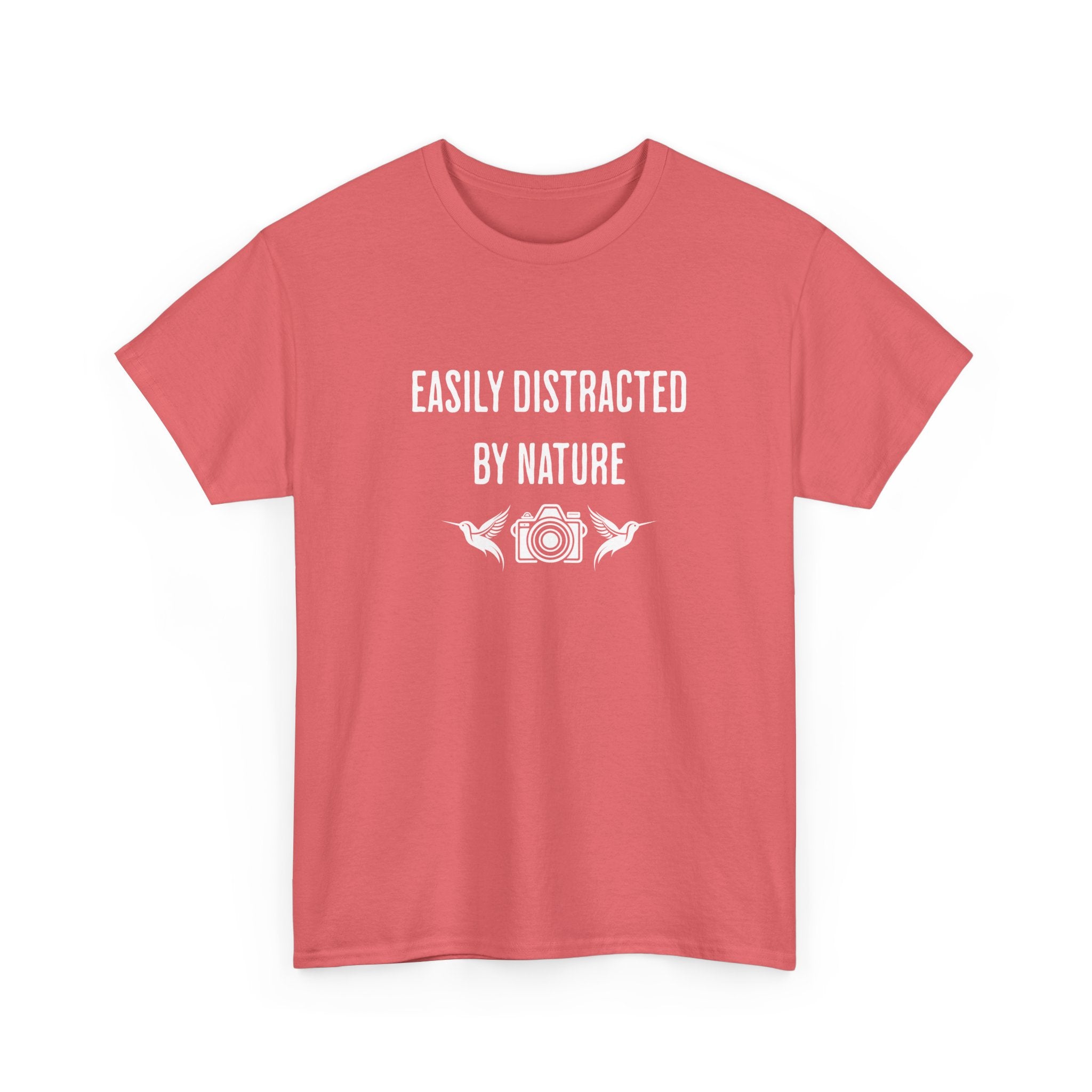 Easily Distracted by Nature T-Shirt